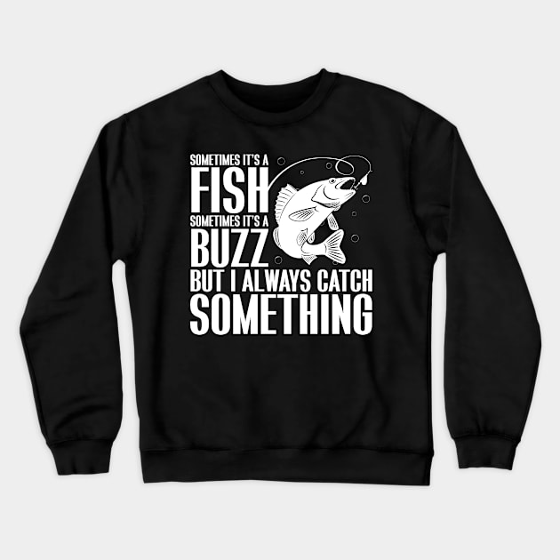 Catching a Fishing Buzz Crewneck Sweatshirt by Miranda Nelson